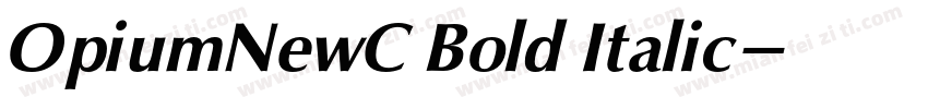 OpiumNewC Bold Italic字体转换